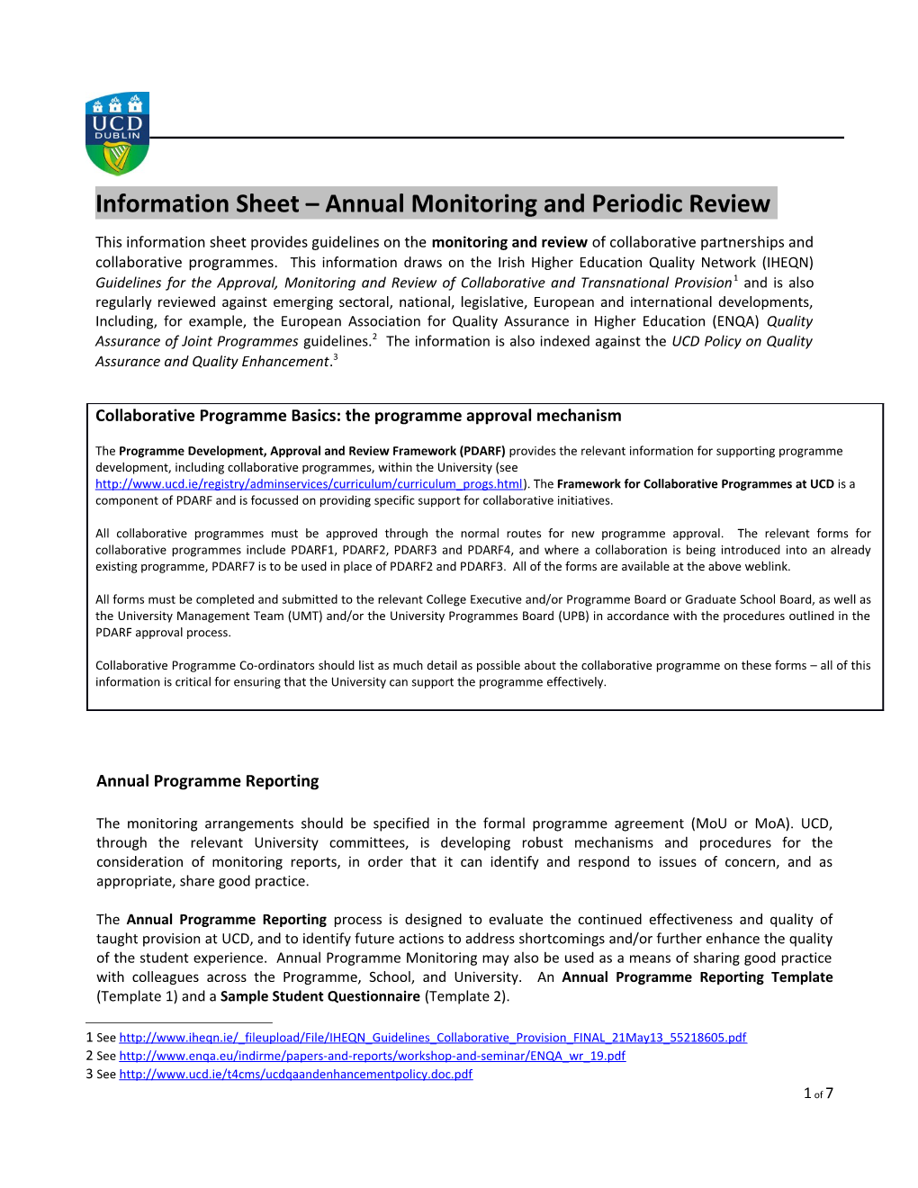 2 Framework for Collaborative Programmes at UCD - Project Plan (V1.6, 13.11.2014)