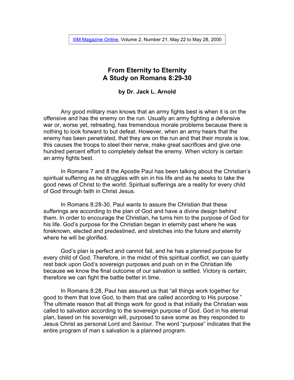From Eternity to Eternity a Study on Romans 8:29-30 by Dr. Jack L. Arnold