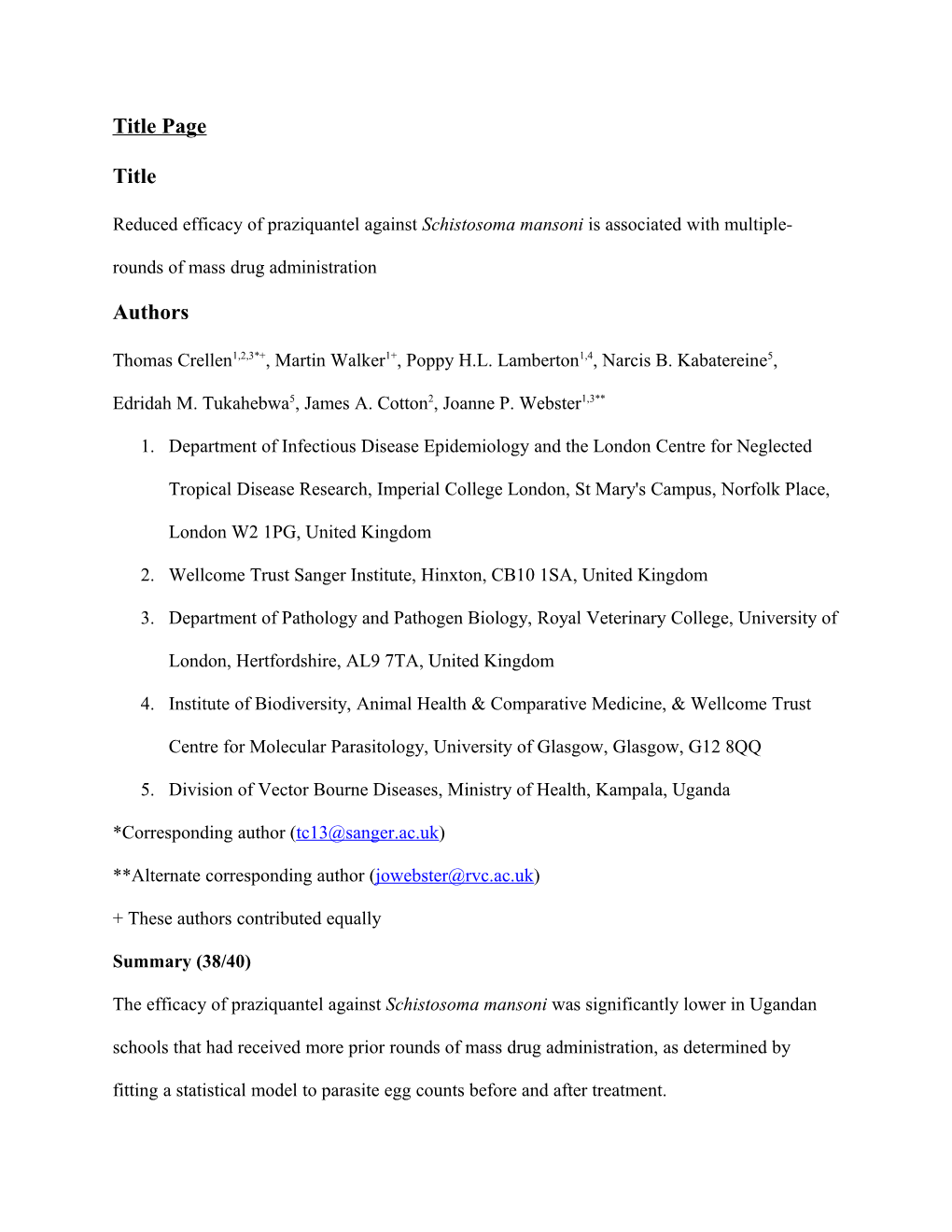 Reduced Efficacy of Praziquantel Against Schistosomamansoniisassociated with Multiple-Rounds