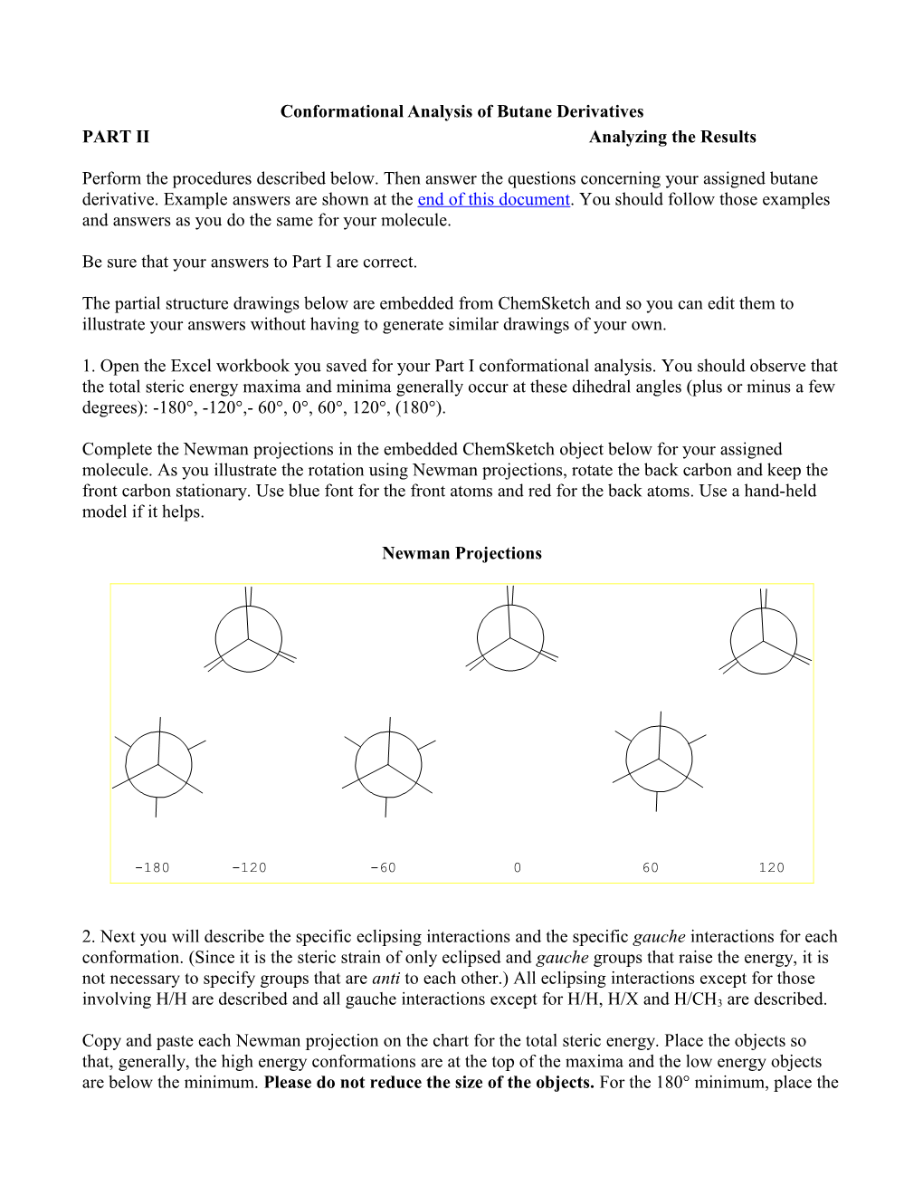 Conformational Analysis of Butane Derivatives