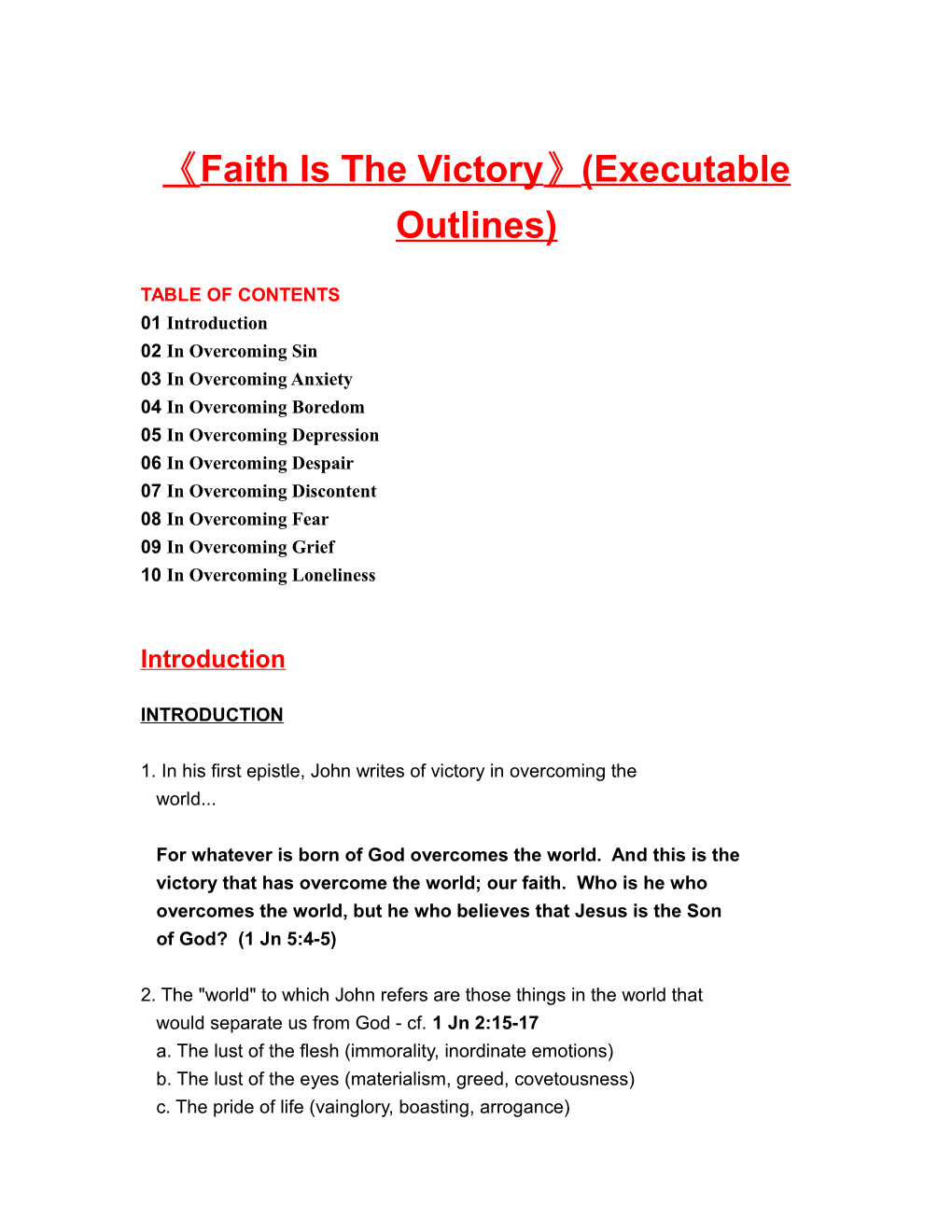 Faith Is the Victory (Executable Outlines)