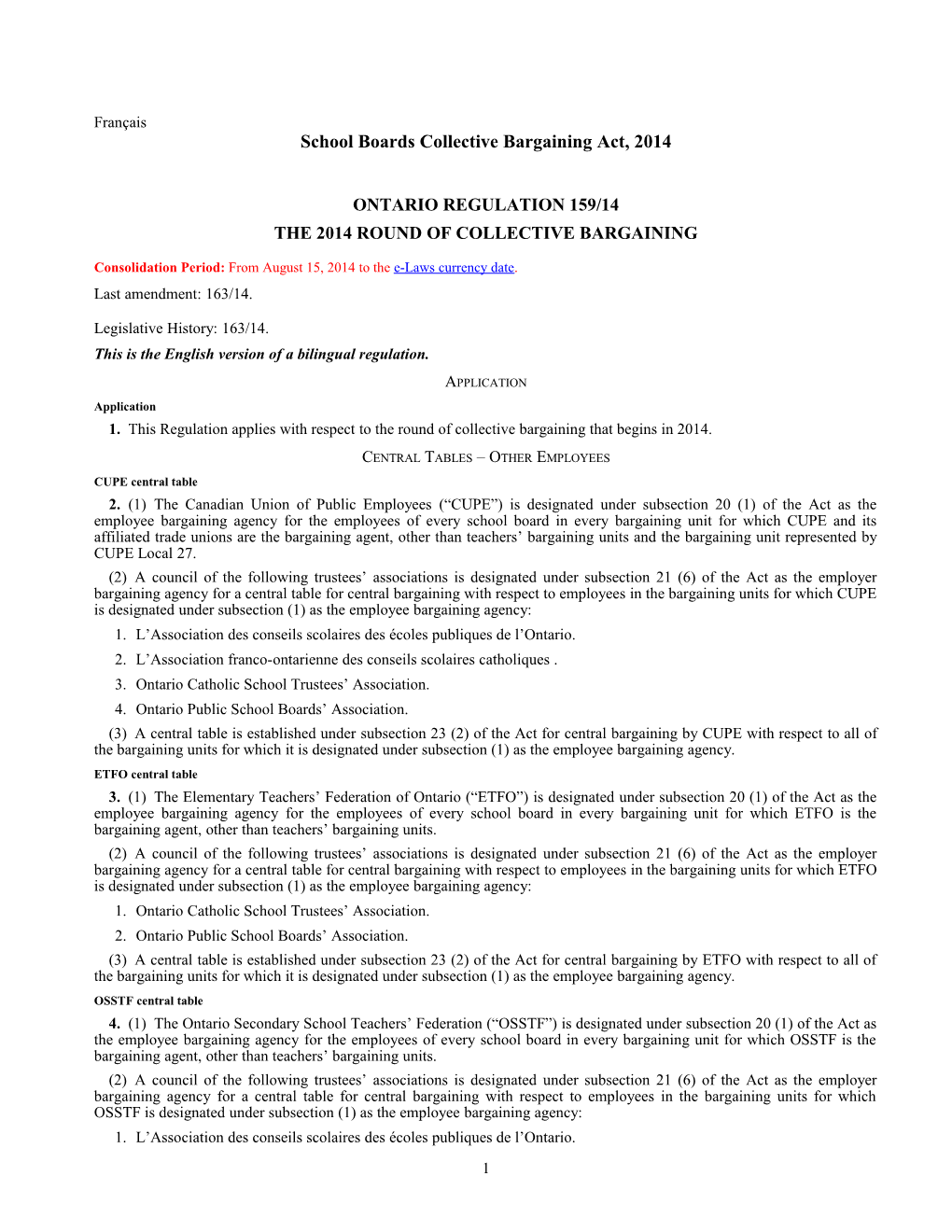 School Boards Collective Bargaining Act, 2014 - O. Reg. 159/14