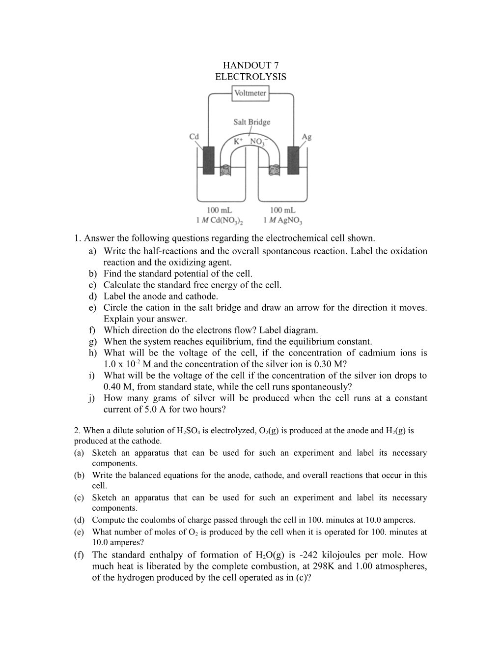 1. Answer the Following Questions Regarding the Electrochemical Cell Shown