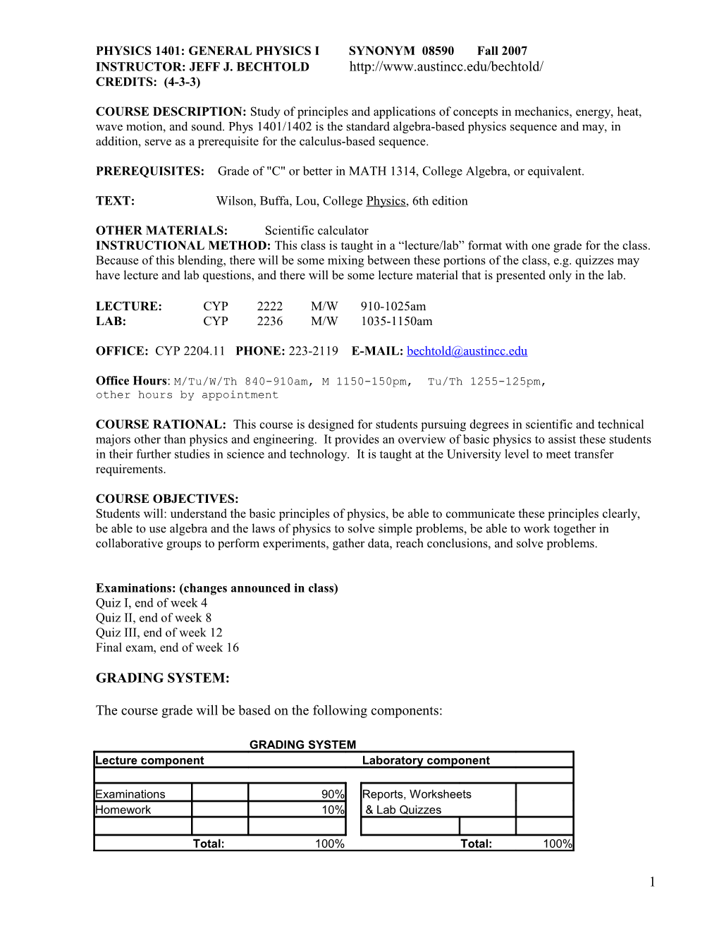 PHYSICS 2425: ENGINEERING PHYSICS I SYNONYM 23112 Spring 2005