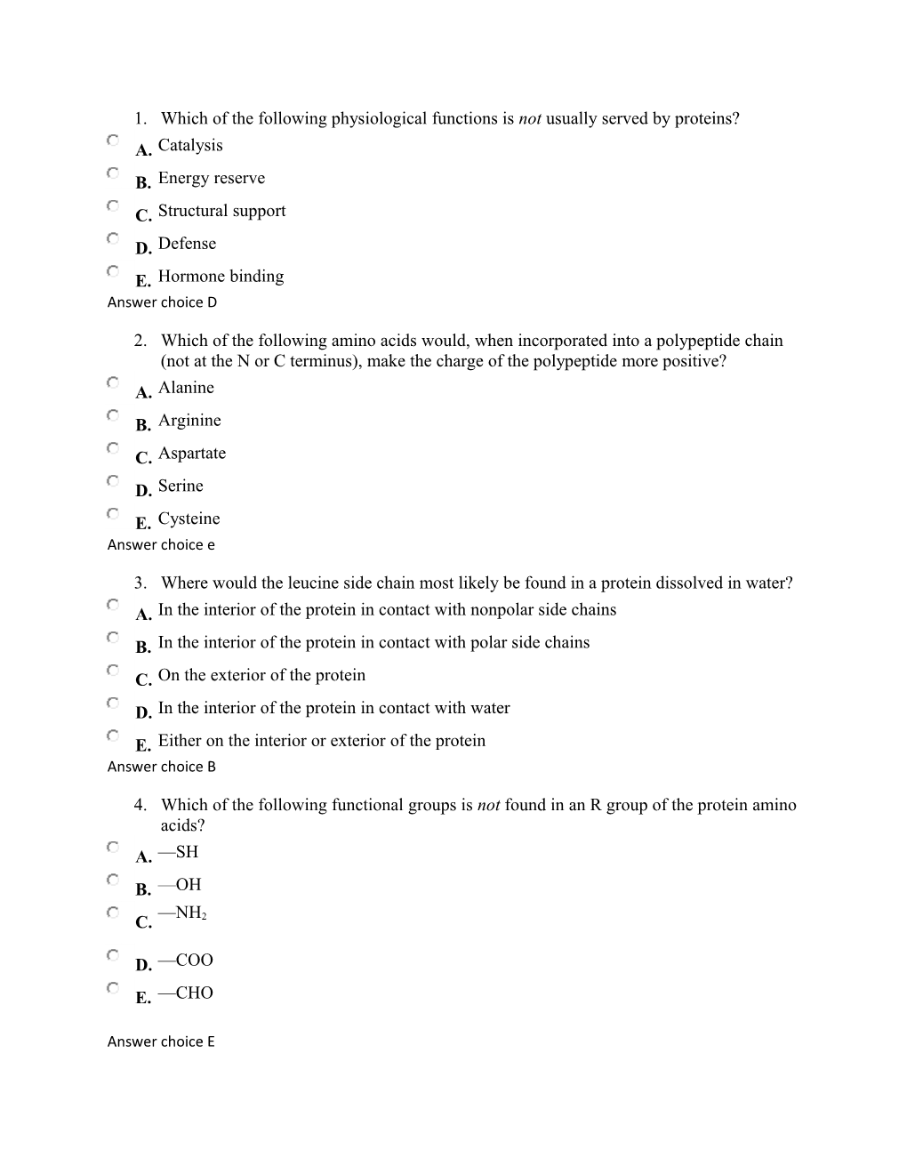 Which of the Following Physiological Functions Is Not Usually Served by Proteins?