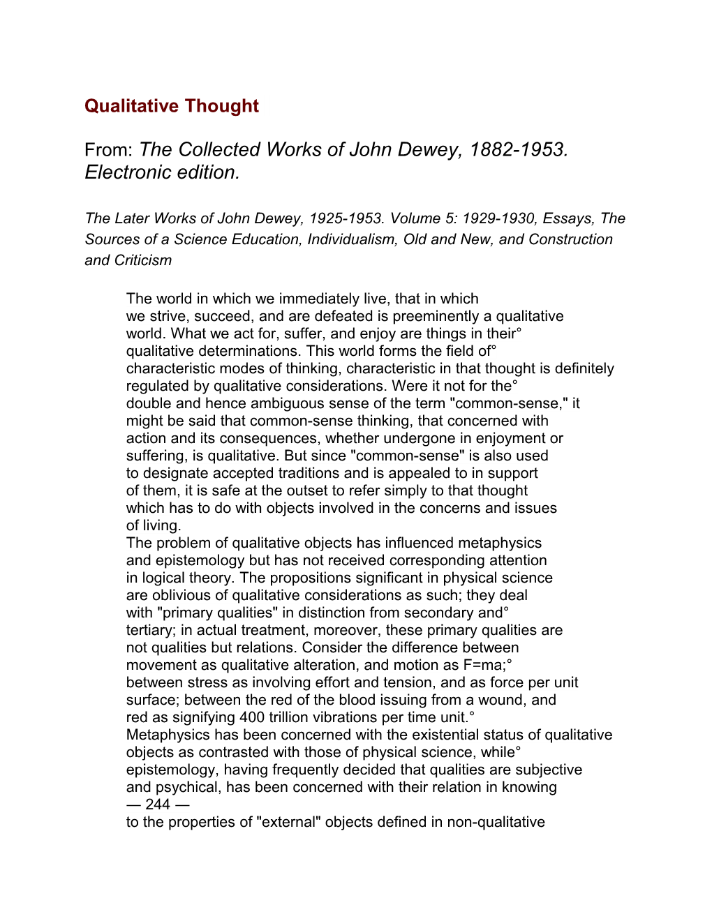 From: the Collected Works of John Dewey, 1882-1953. Electronic Edition