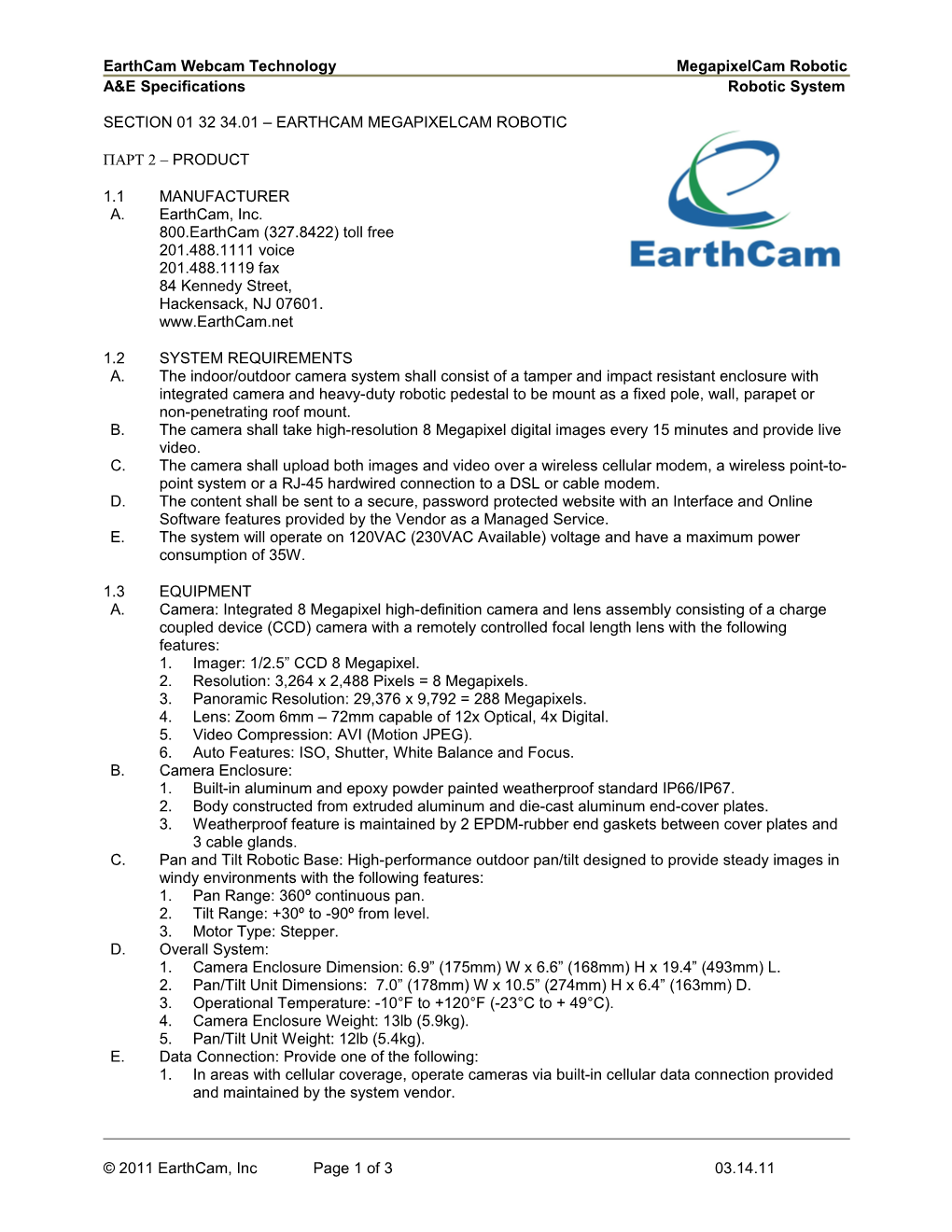 Earthcam Webcam Technology Megapixelcam Robotic A&E Specifications Robotic System