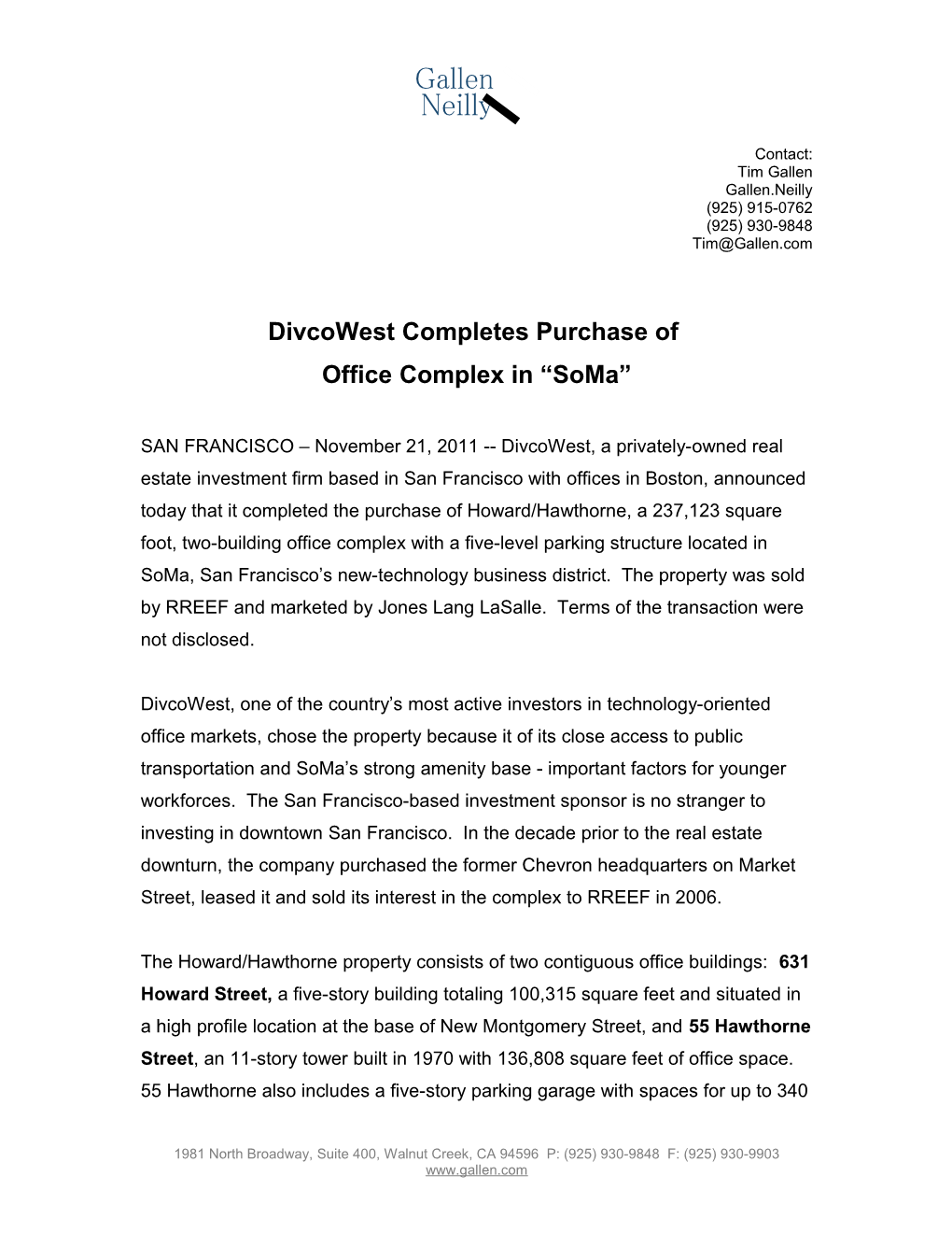Divcowest Completes Purchase Of
