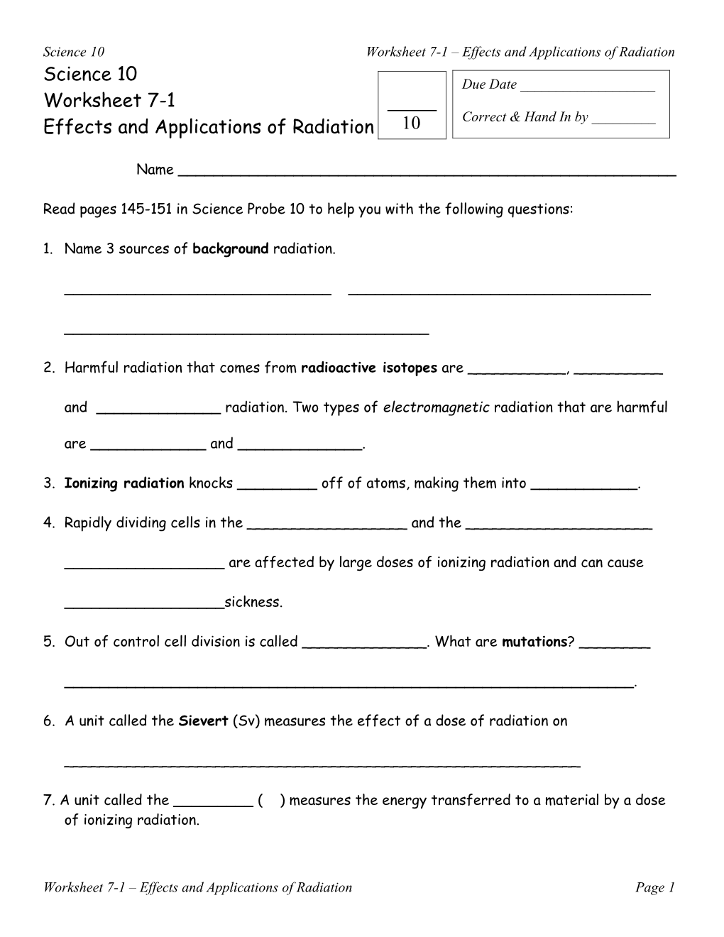 Science 10Worksheet 7-1 Effects and Applications of Radiation