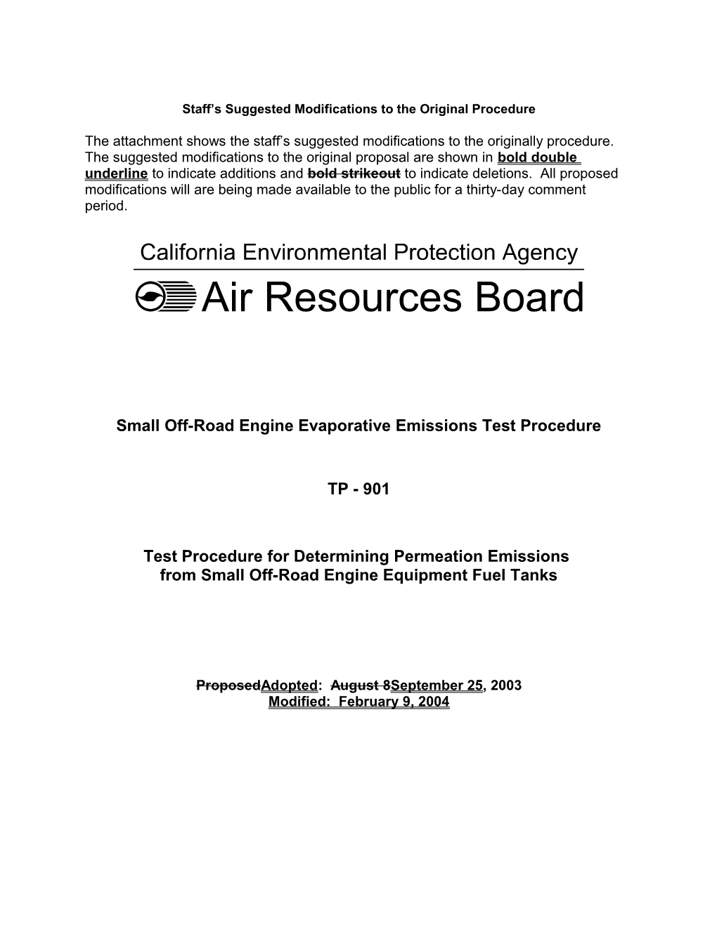 Rulemaking Informal: 2003-05-08 Draft Evaporative Emission Test Procedure TP-901