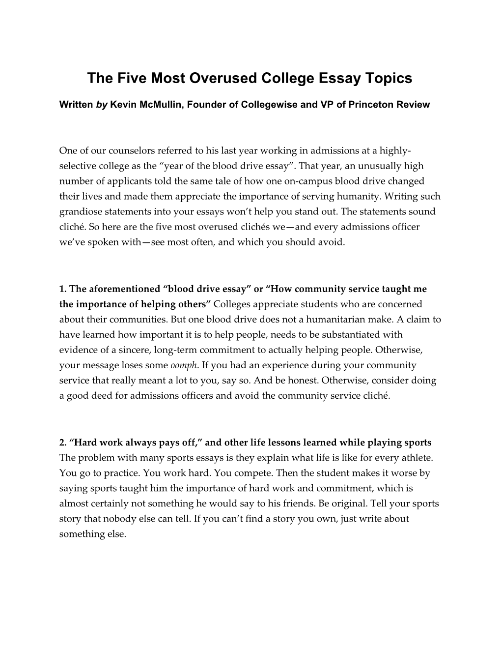 The Five Most Overused College Essay Topics
