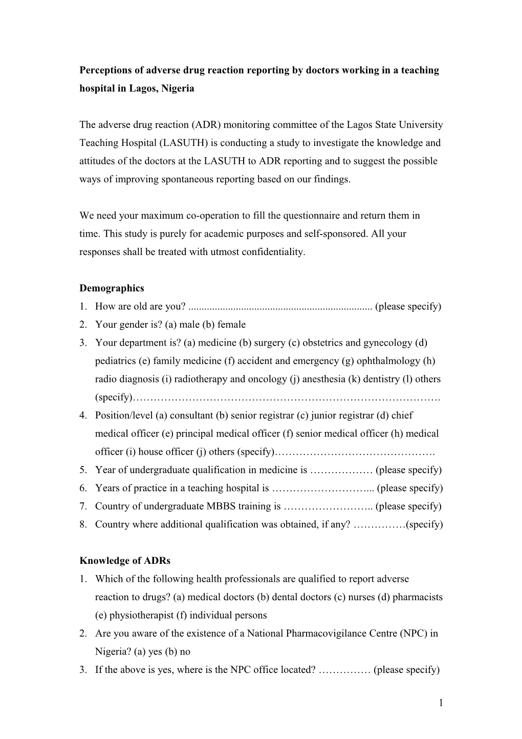 Perceptions of Adverse Drug Reaction Reporting by Doctors Working in a Teaching Hospital