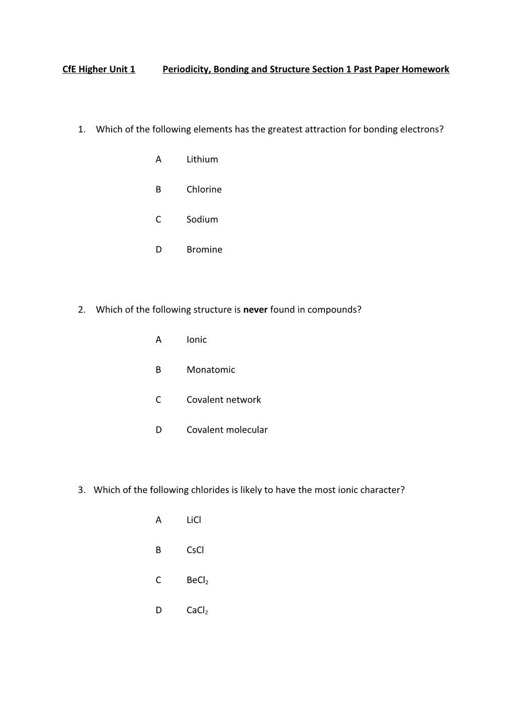 Cfe Higher Unit 1 Periodicity, Bonding and Structure Section 1 Past Paper Homework