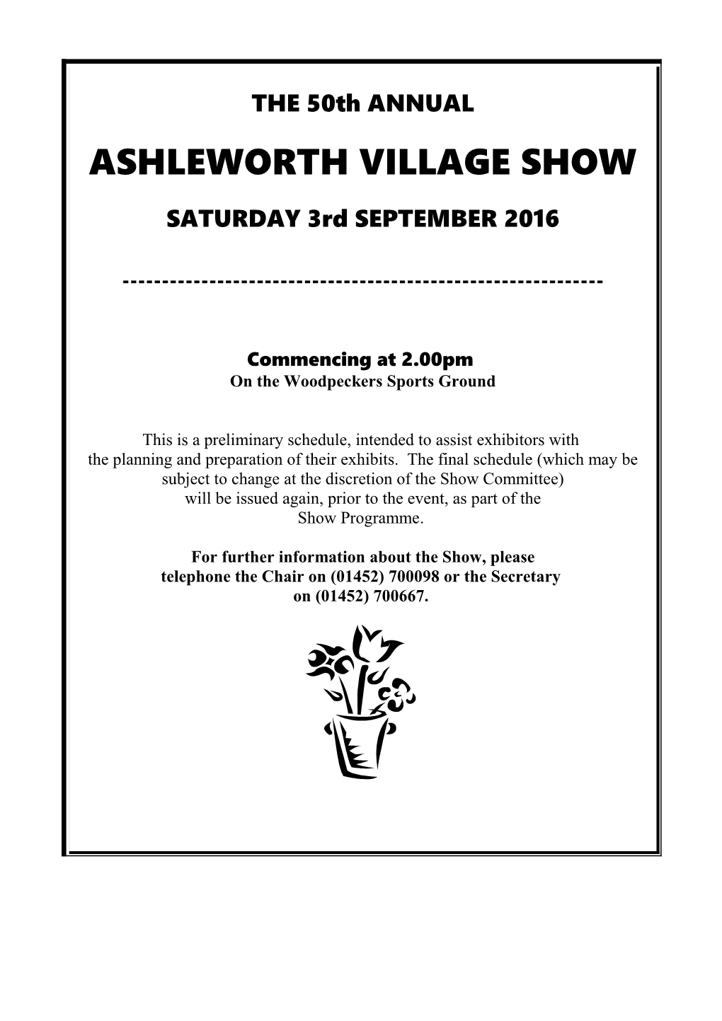 ASHLEWORTH 33Rd ANNUAL VILLAGE SHOW