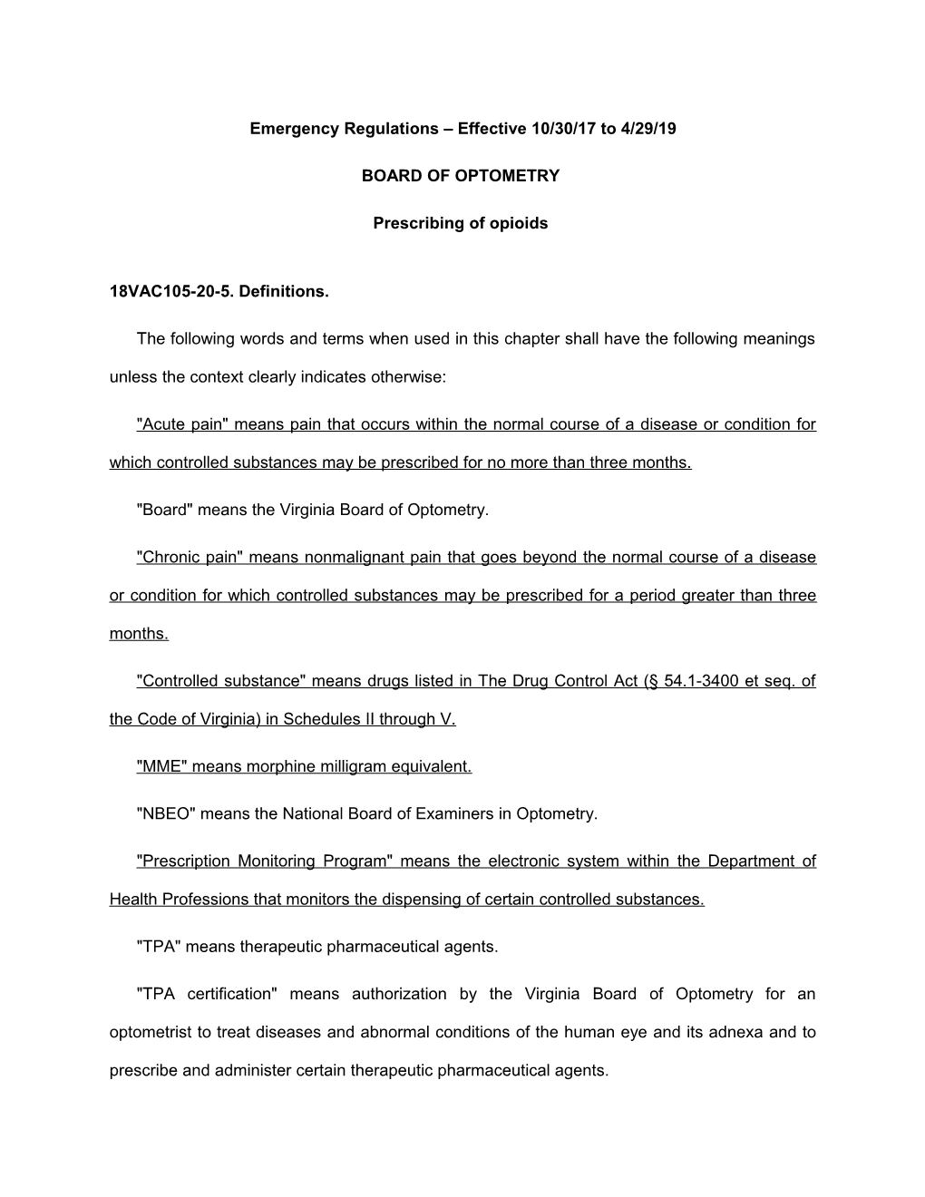 Emergency Regulations Effective 10/30/17 to 4/29/19