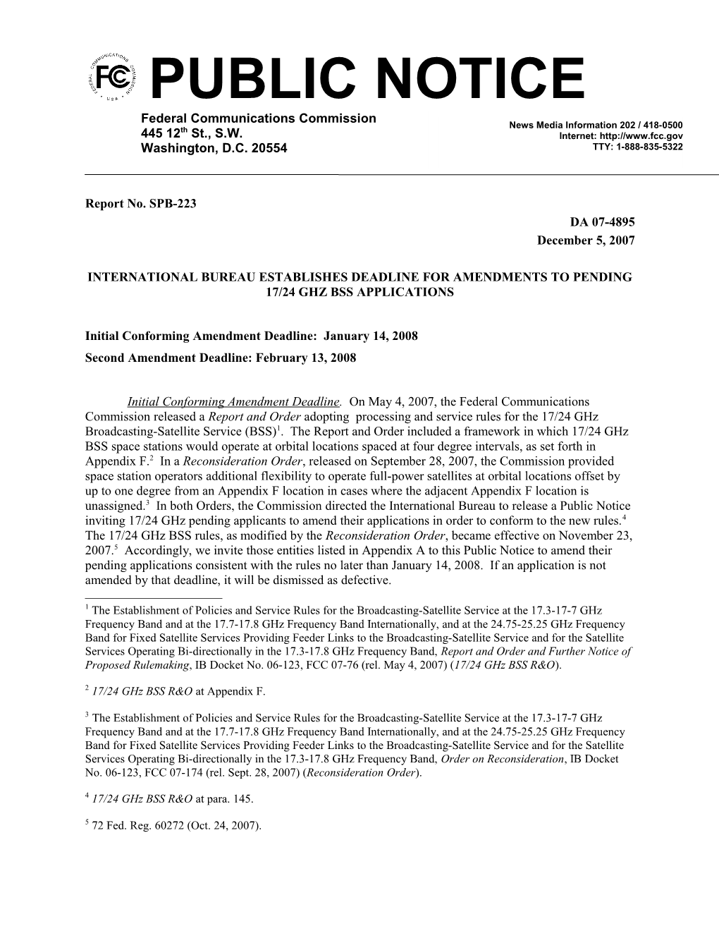 International Bureau Establishes Deadline for Amendments to Pending 17/24 Ghz Bss Applications