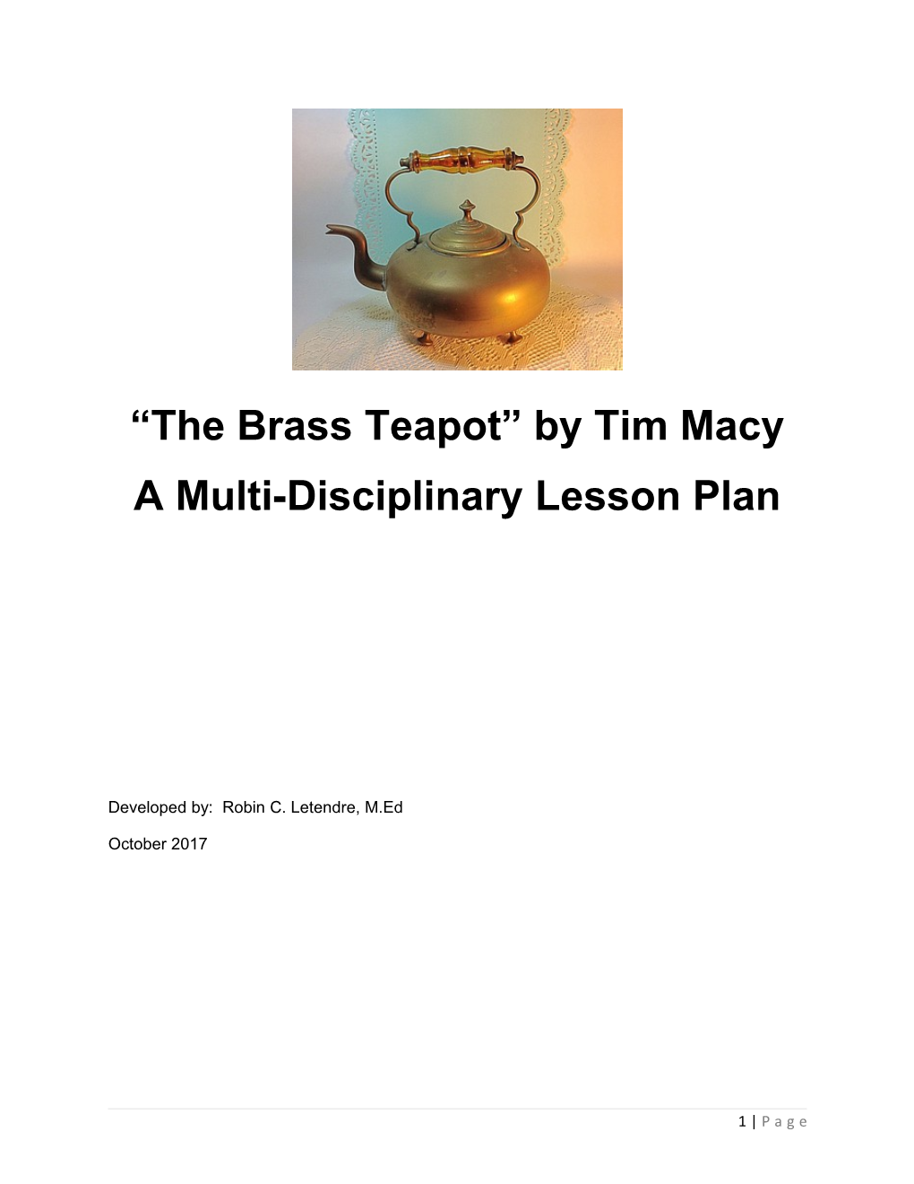 The Brass Teapot by Tim Macy