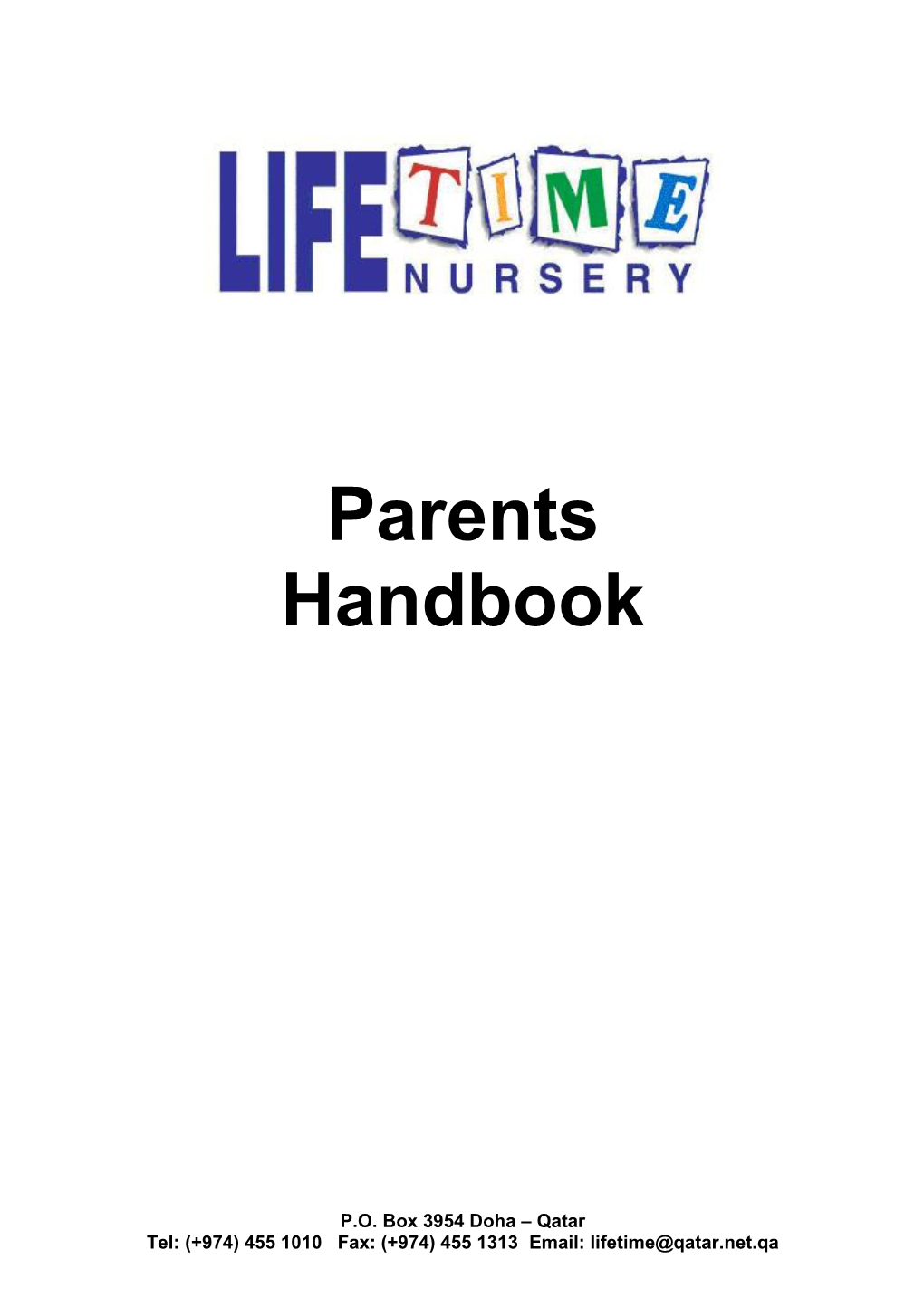 Life Time Nursery Policies and Procdures