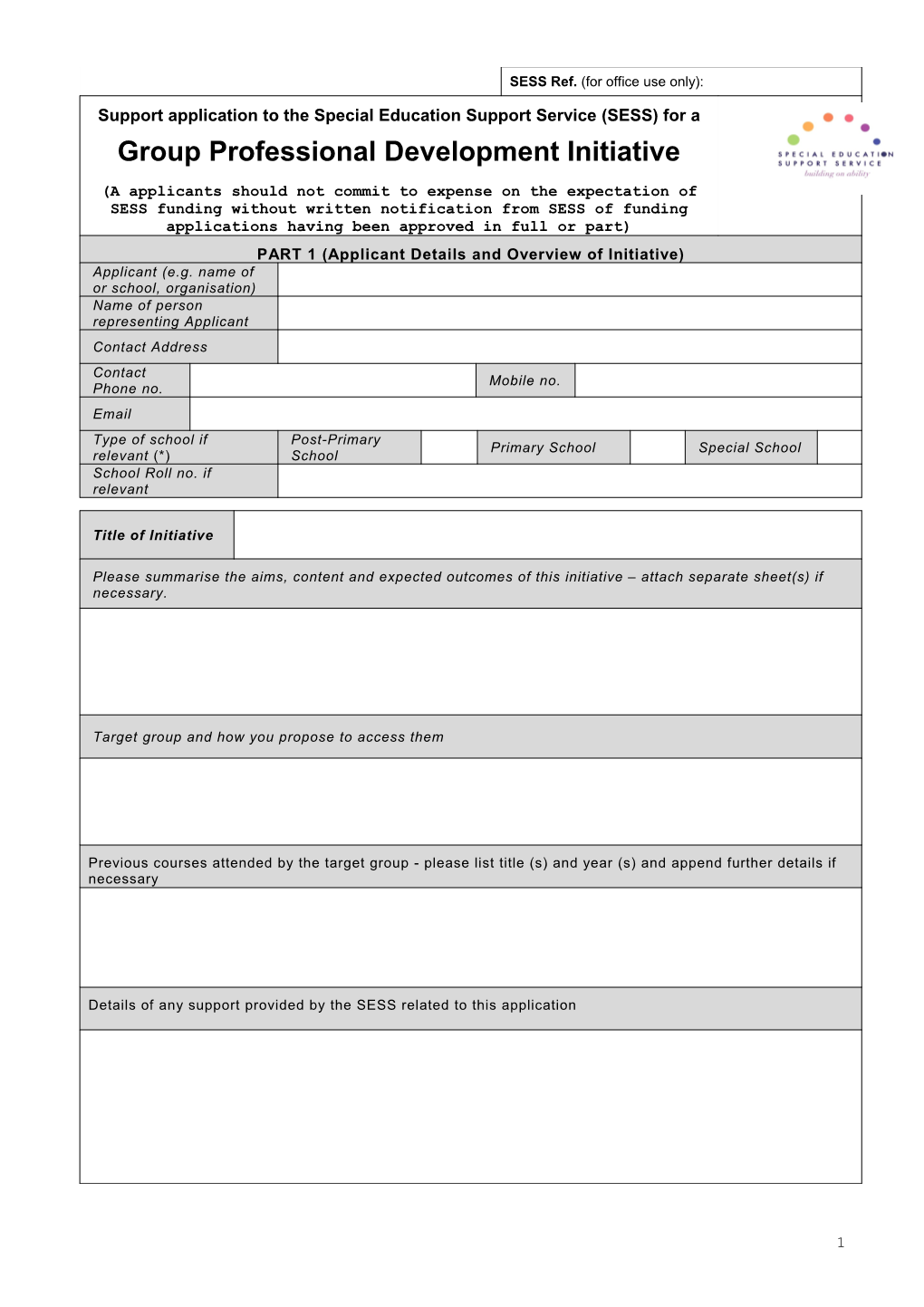 A Completed Form Must Accompany Applications