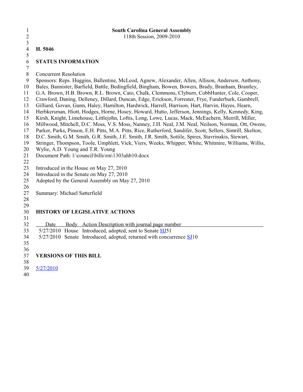 2009-2010 Bill 5046: Michael Satterfield - South Carolina Legislature Online