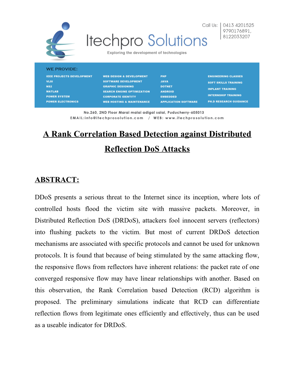 A Rank Correlation Based Detection Against Distributed Reflection Dos Attacks