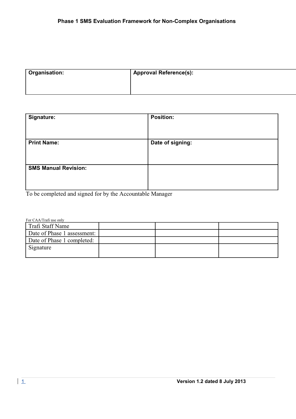 Phase 1 SMS Evaluation Framework for Non-Complex Organisations