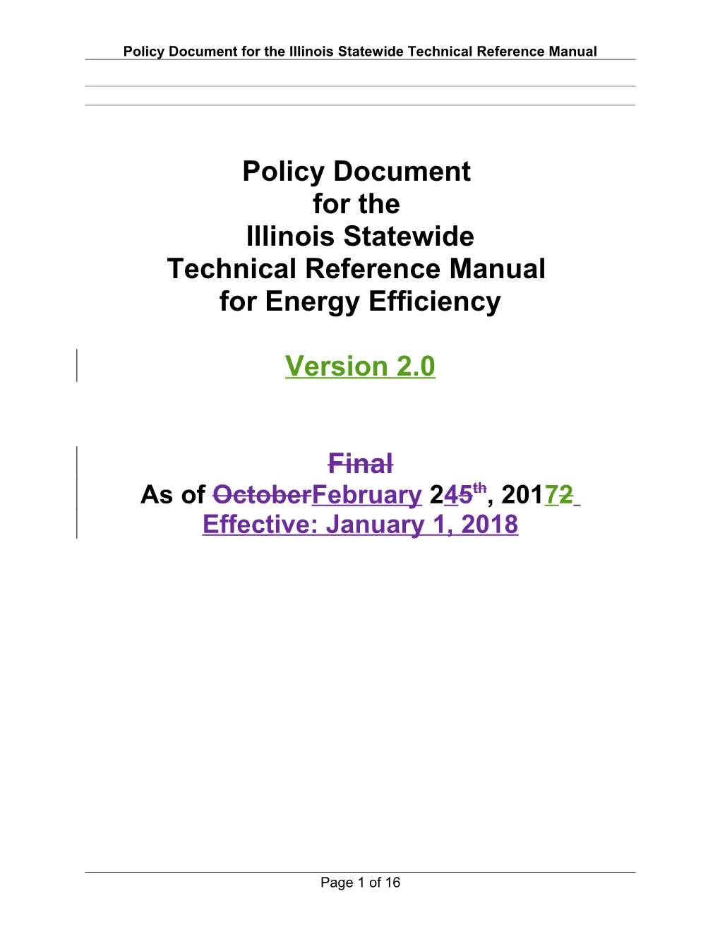 Policy Document for the Illinois Statewide Technical Reference Manual Final As of October