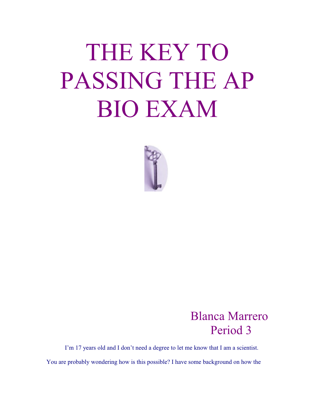 The Key to Passing the Ap Bio Exam