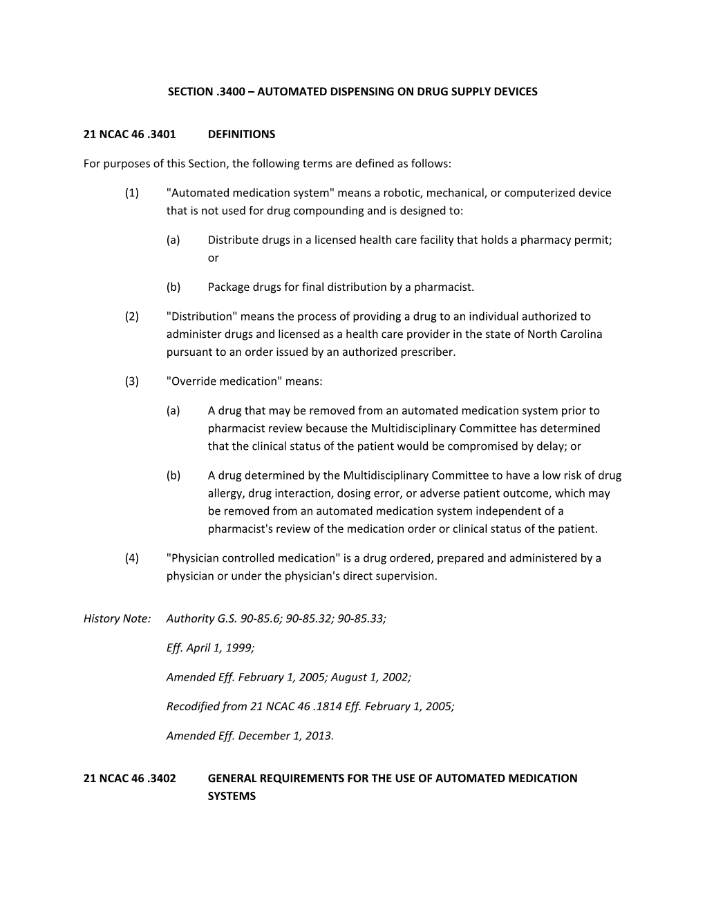 SECTION .3400 AUTOMATED DISPENSING on Drug SUPPLY DEVICES