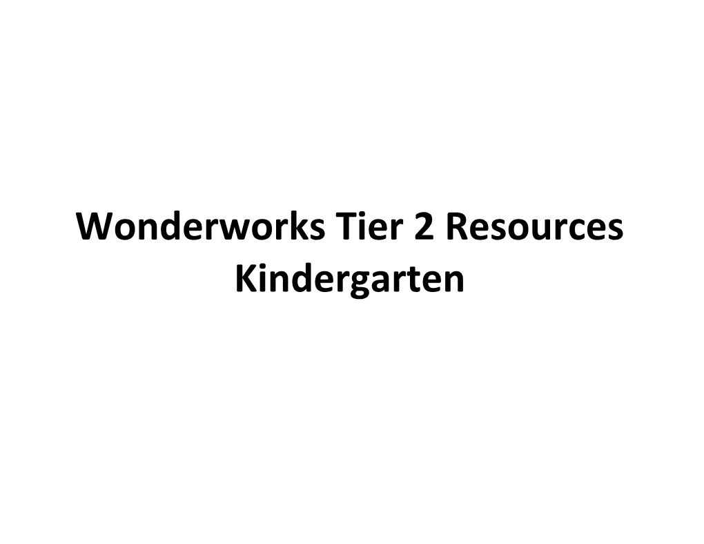 Wonderworks Tier 2 Resources