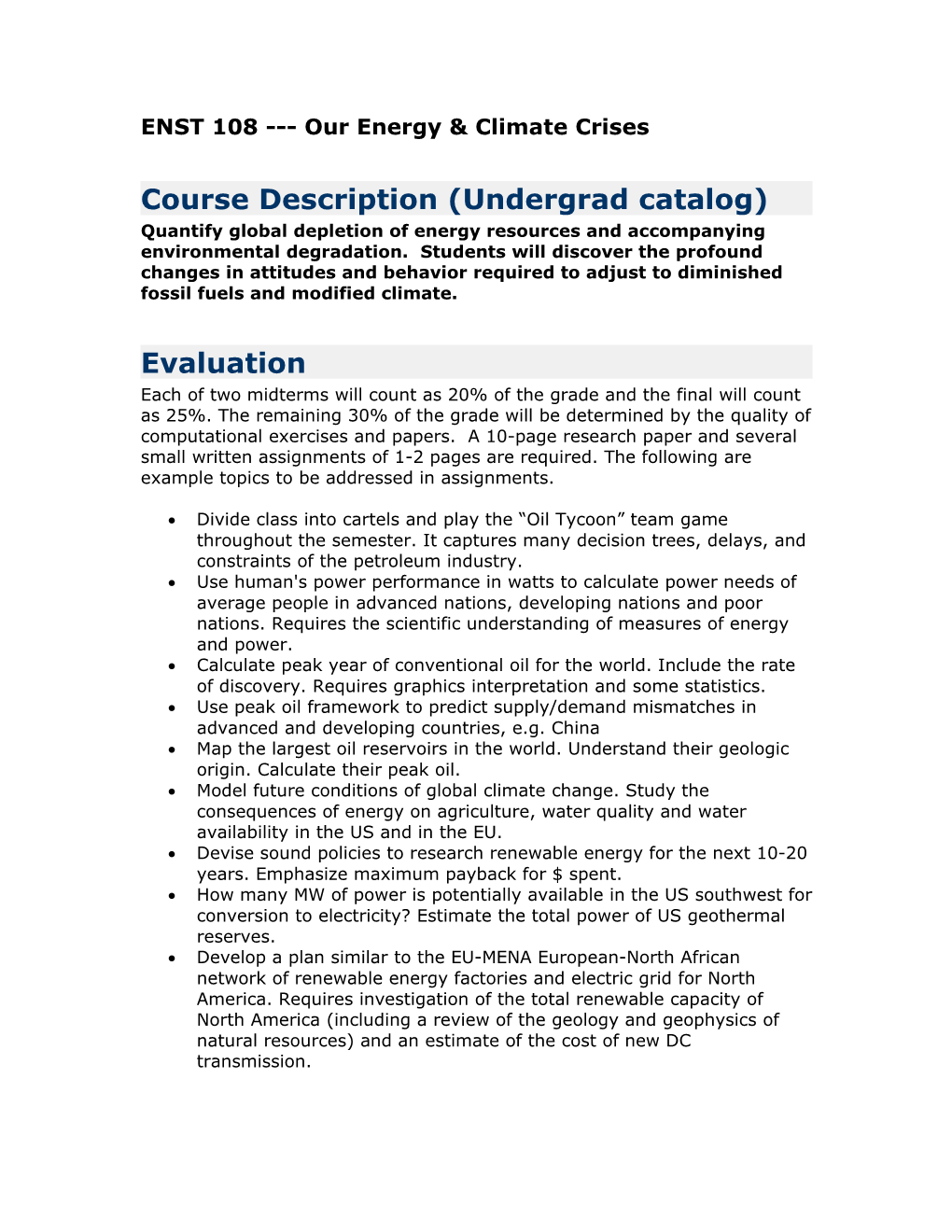 Course Description (For Undergrad Catalog)