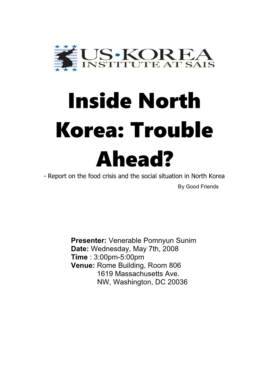 Inside North Korea: Trouble Ahead?