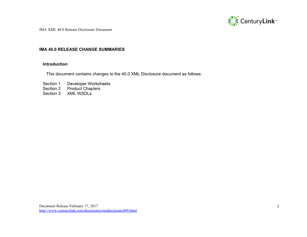 IMA XML 40.0 Release Disclosure Document