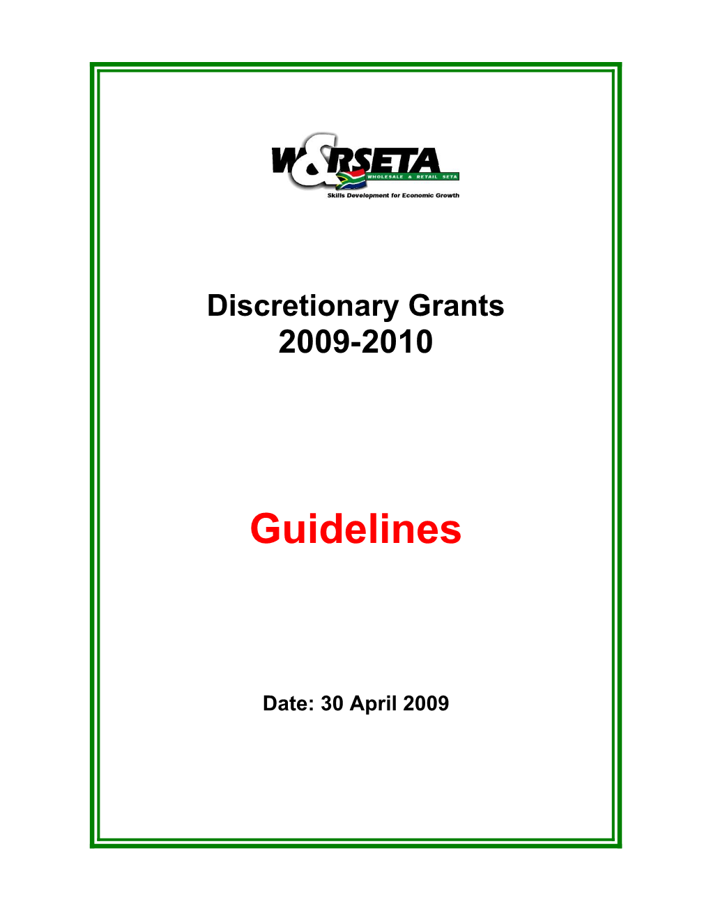 Discretionary Grants in the Wholesale and Retail Sector