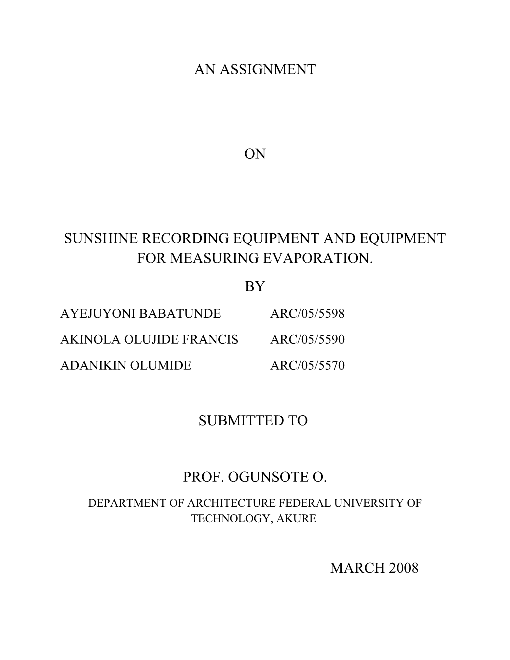 Sunshine Recording Equipment and Equipment for Measuring Evaporation