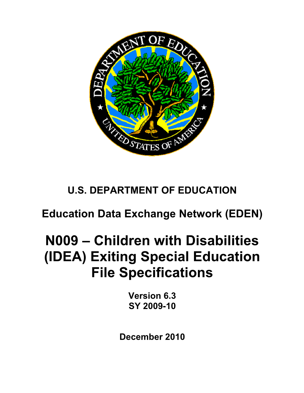 N009-Children with Disabilities (IDEA) Exiting Special Education File Specifications (MS Word)