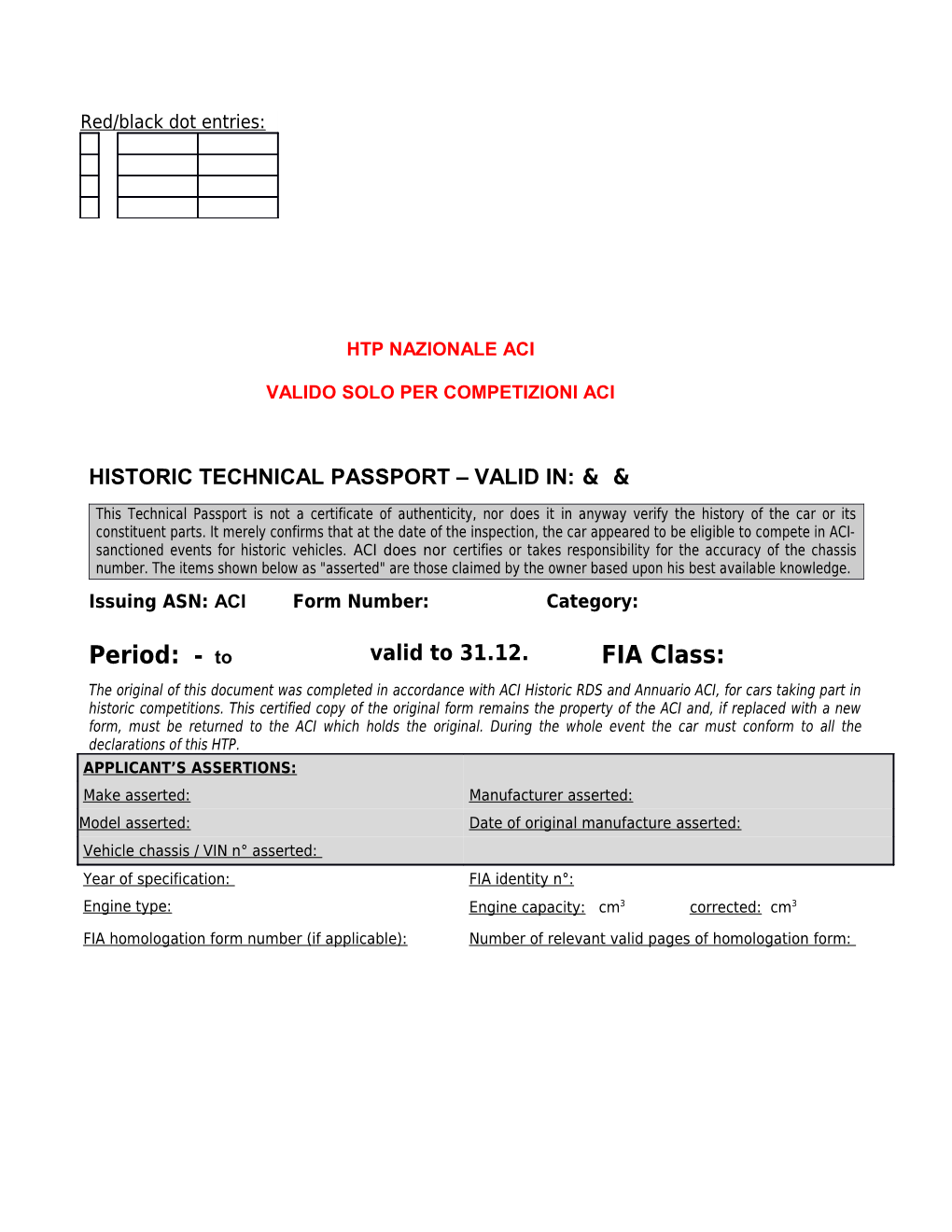 HISTORIC Technical Passport Valid In: HILL-CLIMB RALLY RACING - RACING -H-CLIMB - RALLY