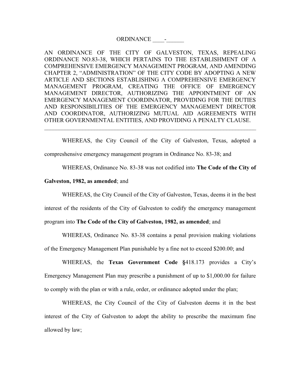An Ordinance of the City of Galveston, Texas, Repealing Ordinance No.83-38, Which Pertains