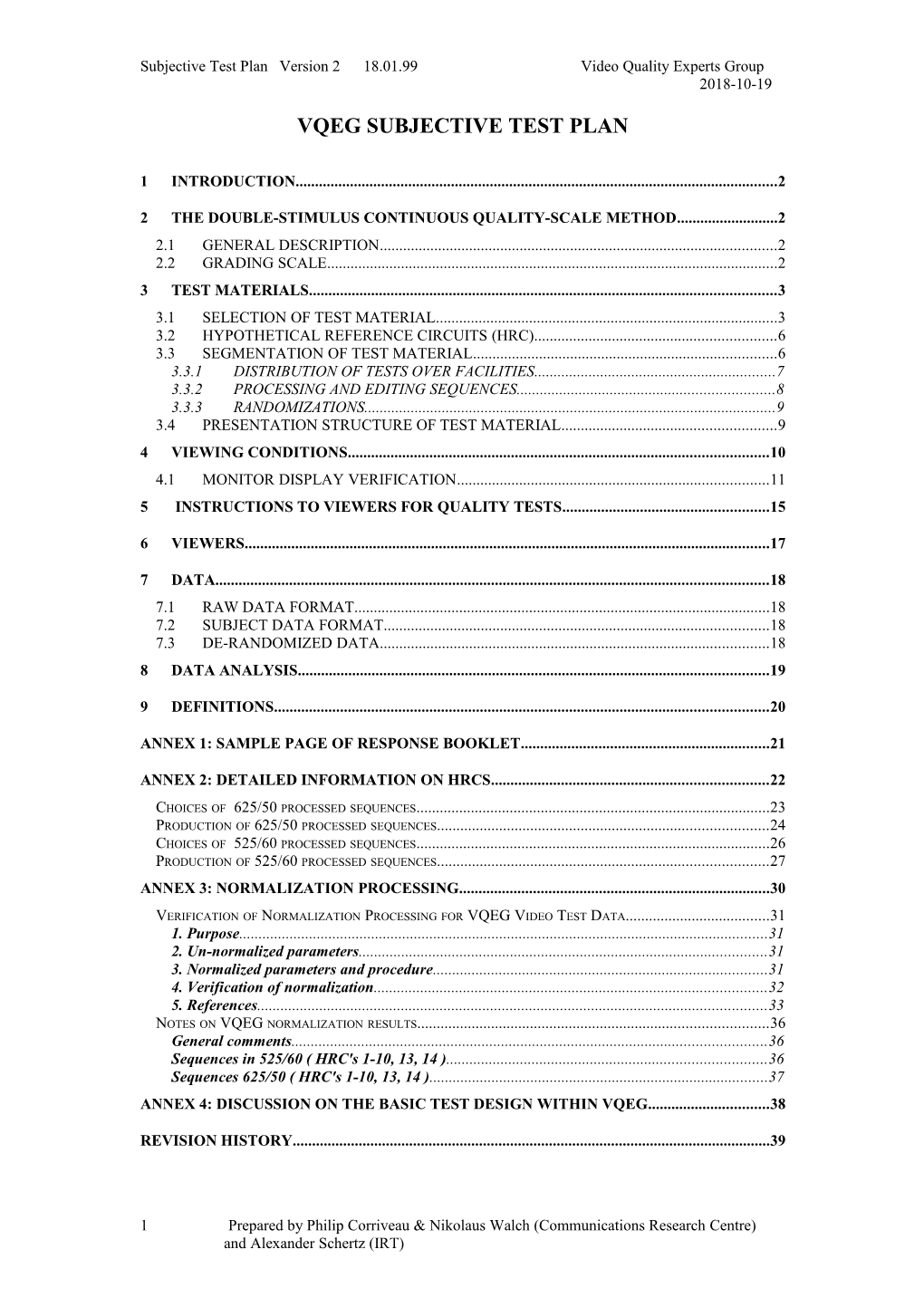 Subjective Test Plan