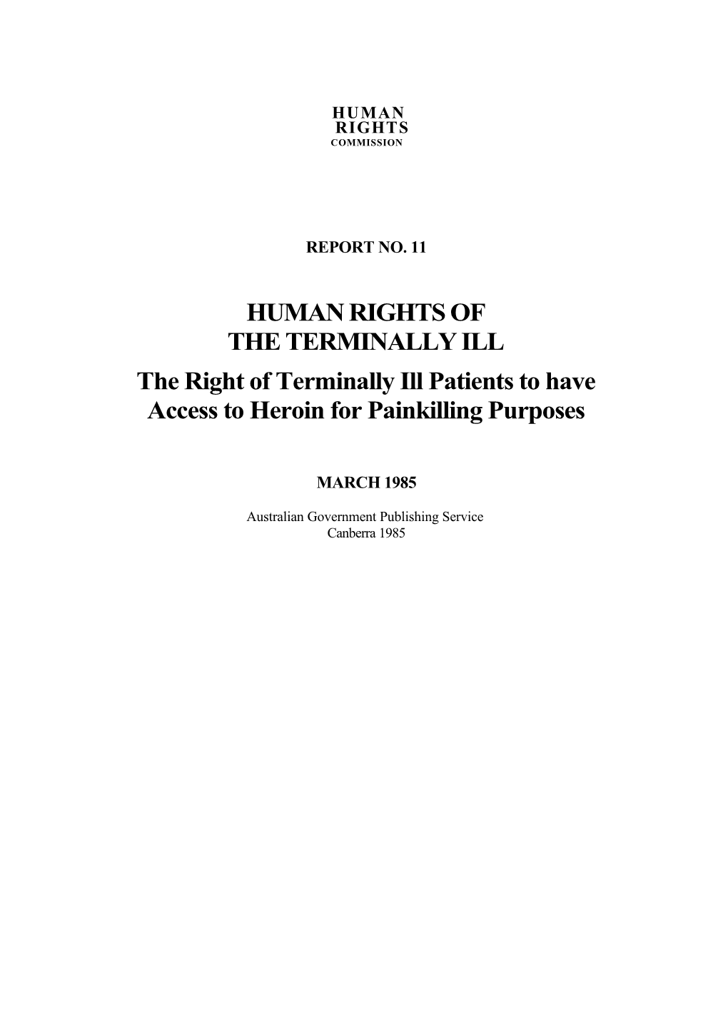 The Right of Terminally Ill Patients to Have