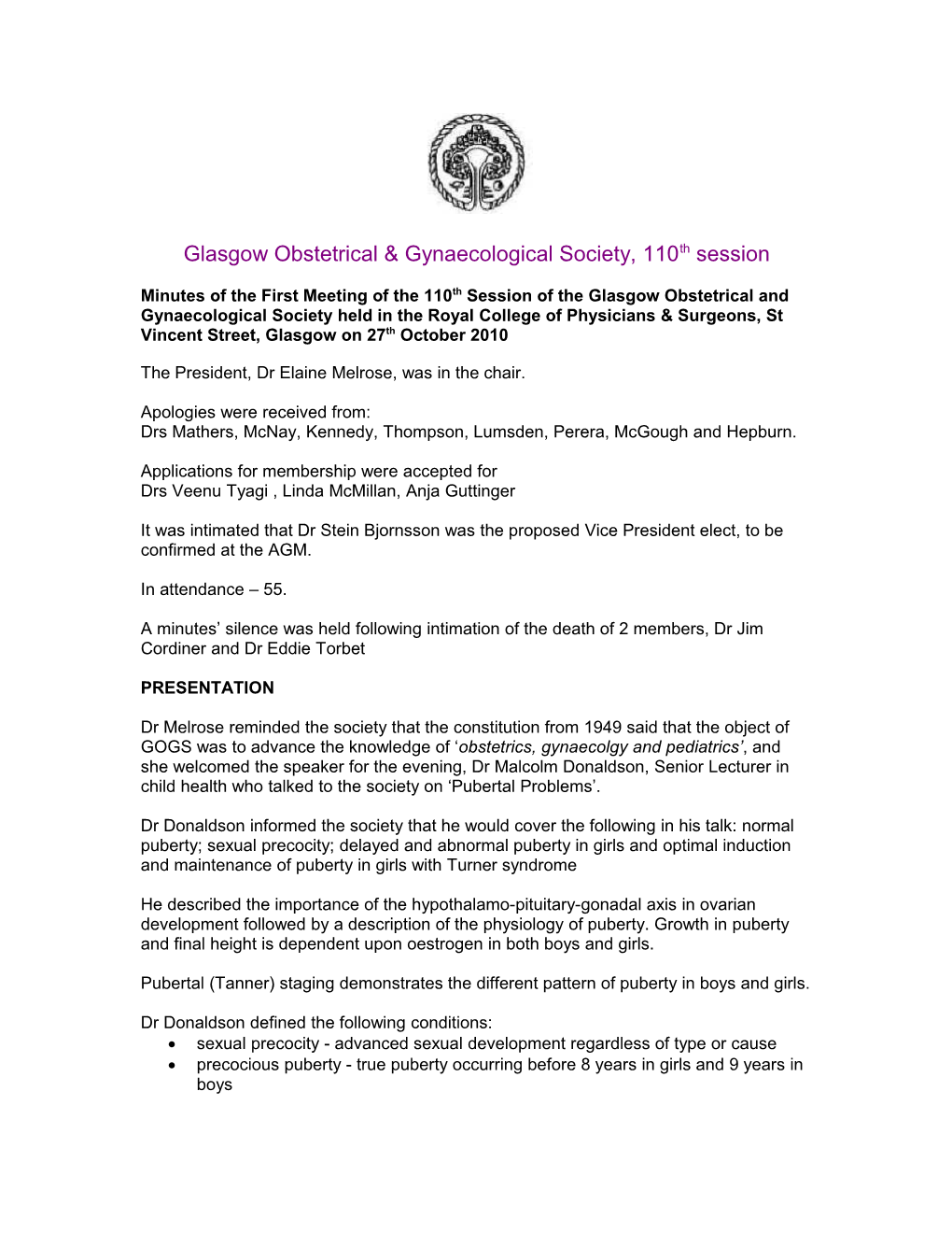 Minutes of the First Meeting of the 104Th Session of the Glasgow Obstetrical and Gynaecological