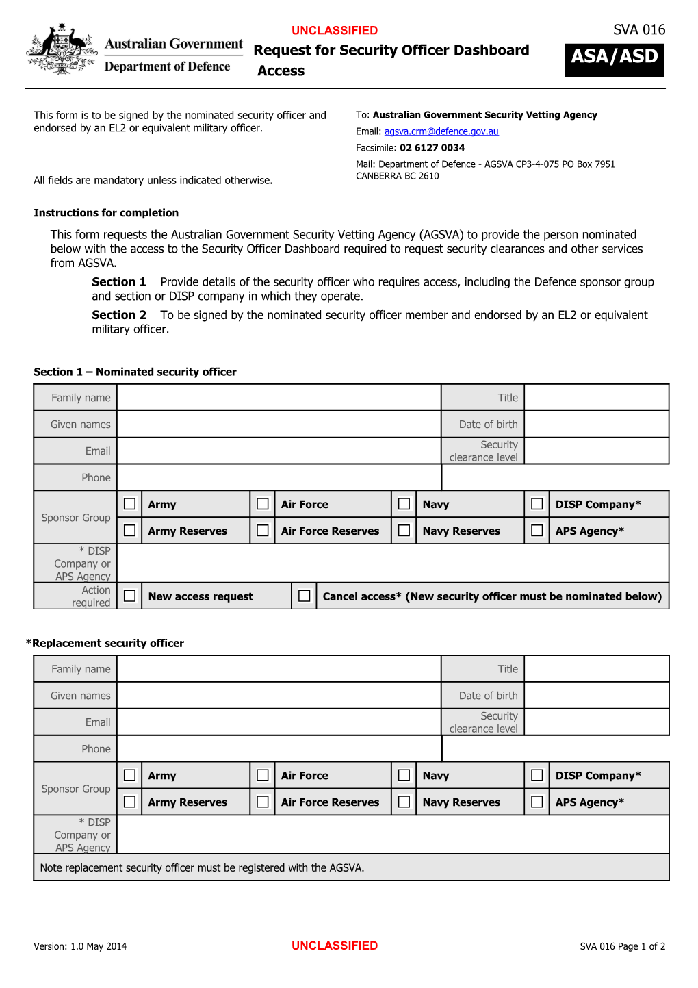 This Form Is to Be Completed by an Agency Security Advisor Or Delegate