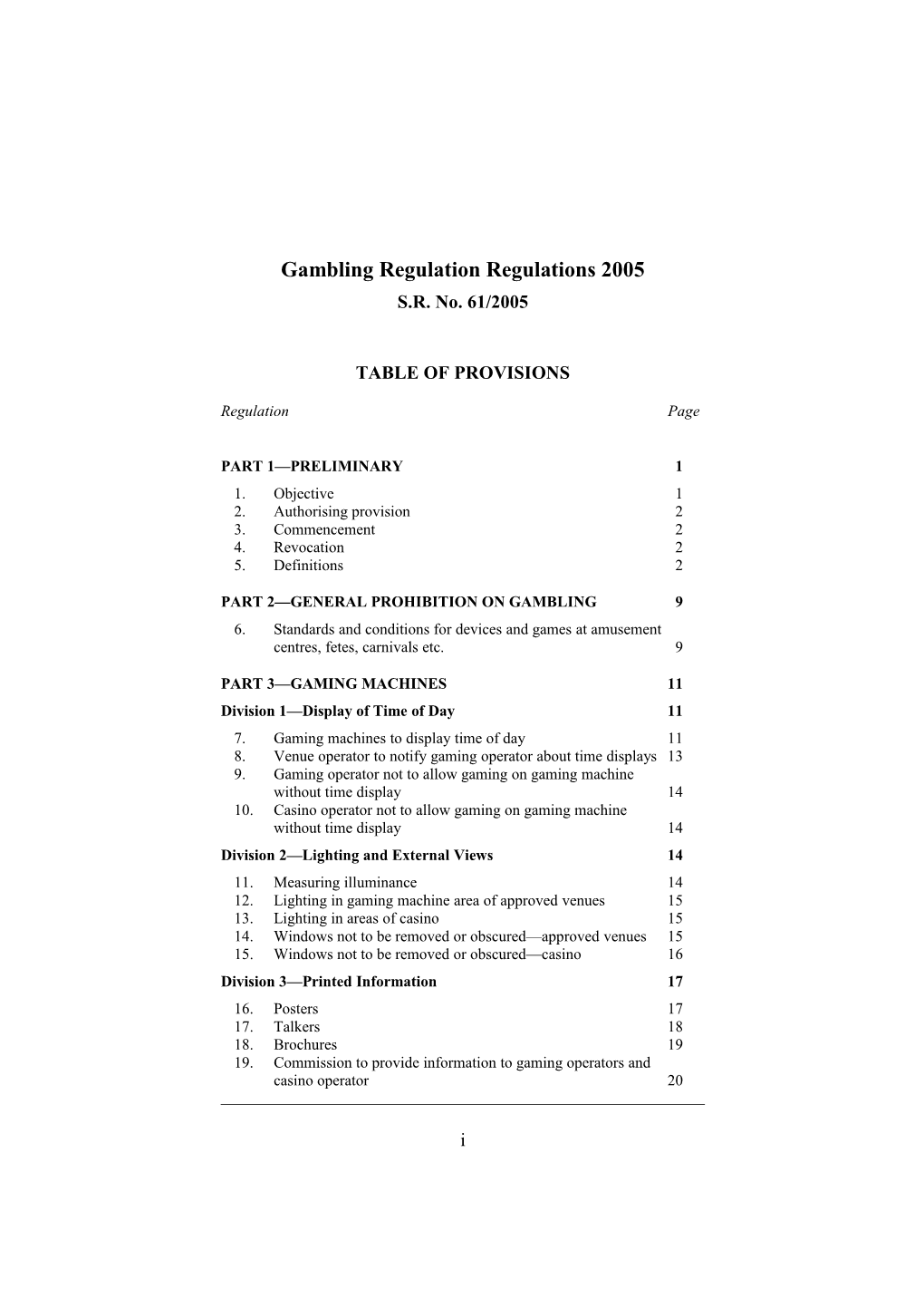 Gambling Regulation Regulations 2005