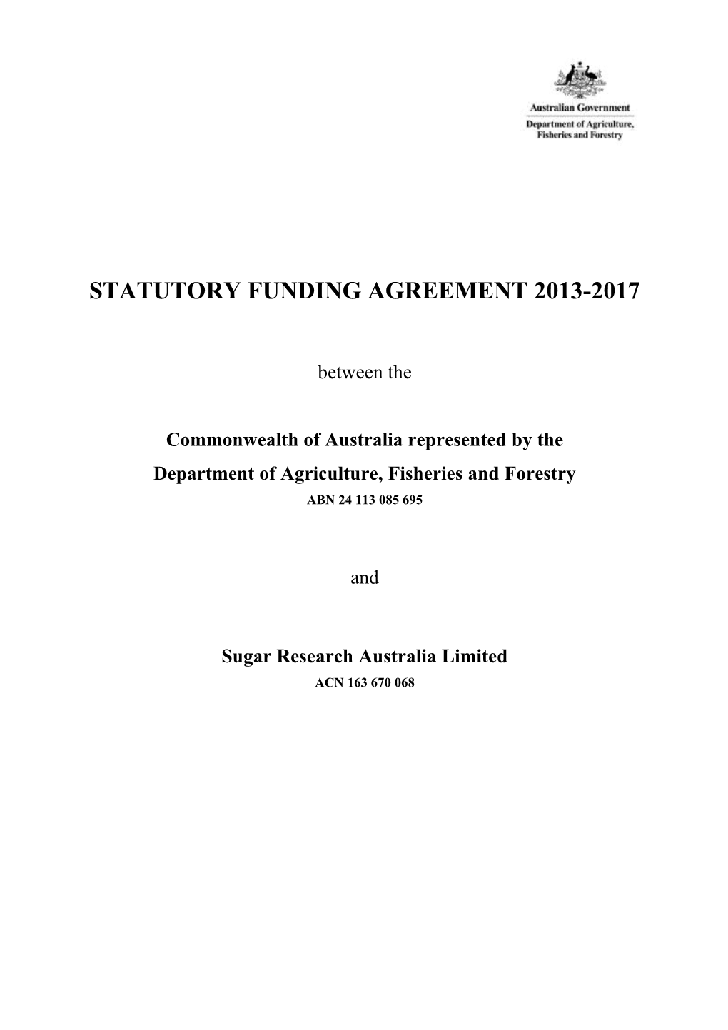 Statutory Funding Agreement 2013-2017