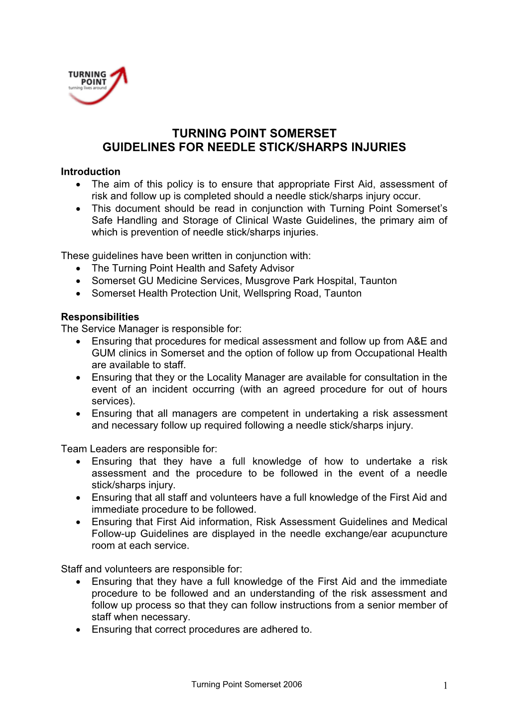 Policy for Needle Stick/Sharps Injuries Exposures to Turning Point Workers in Somerset