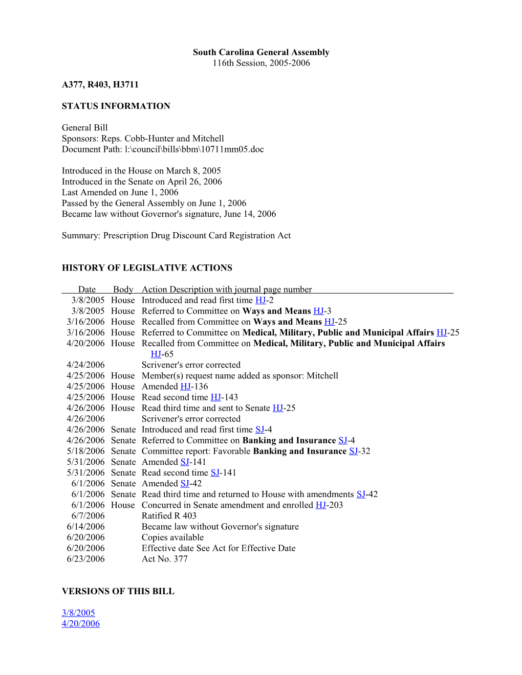 2005-2006 Bill 3711: Prescription Drug Discount Card Registration Act - South Carolina