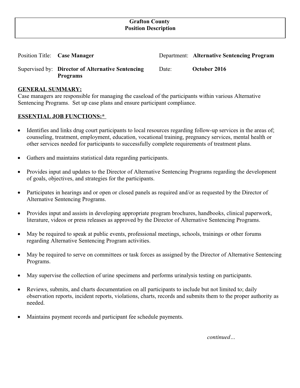 Position Title: Case Manager Department: Alternative Sentencing Program