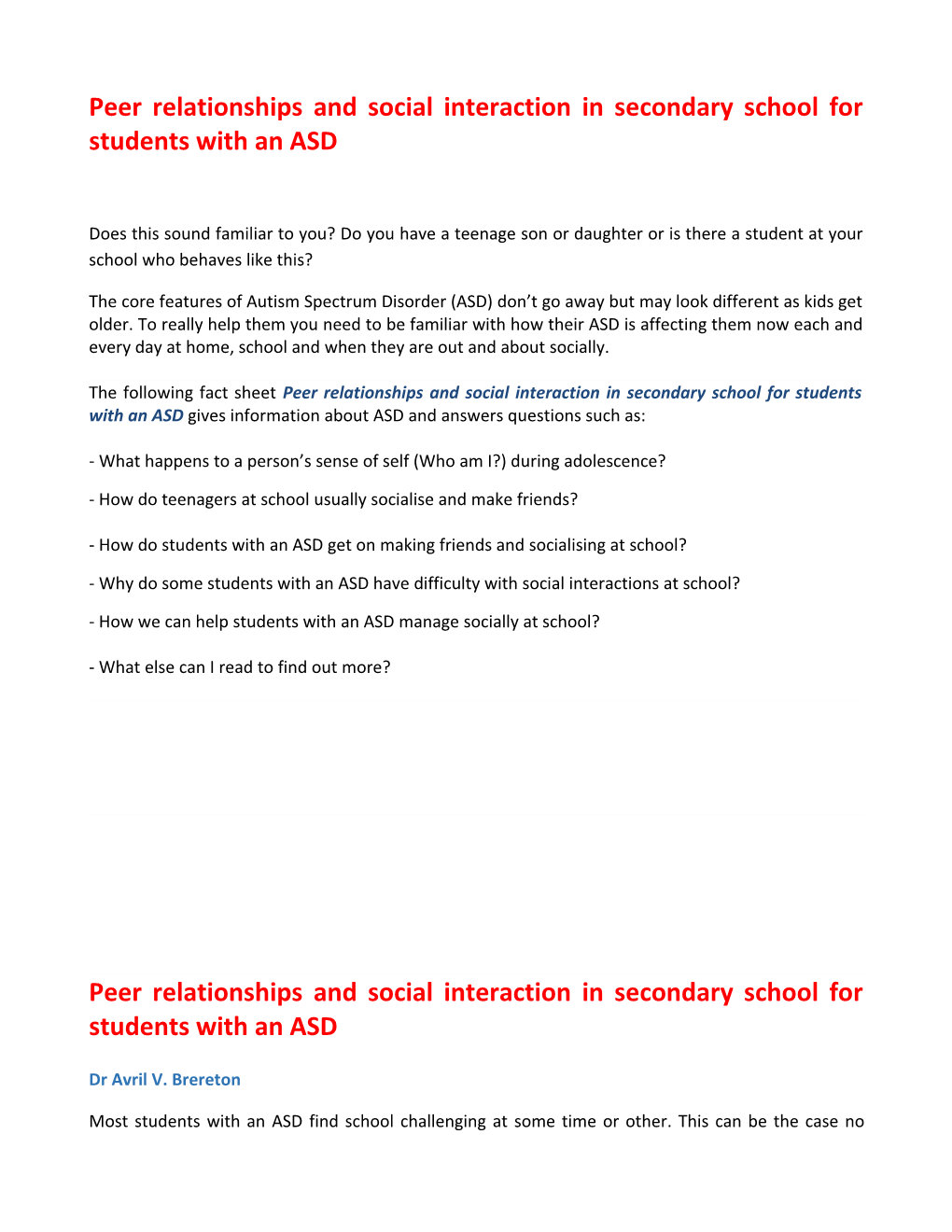 Peer Relationships and Social Interaction in Secondary School for Students with an ASD