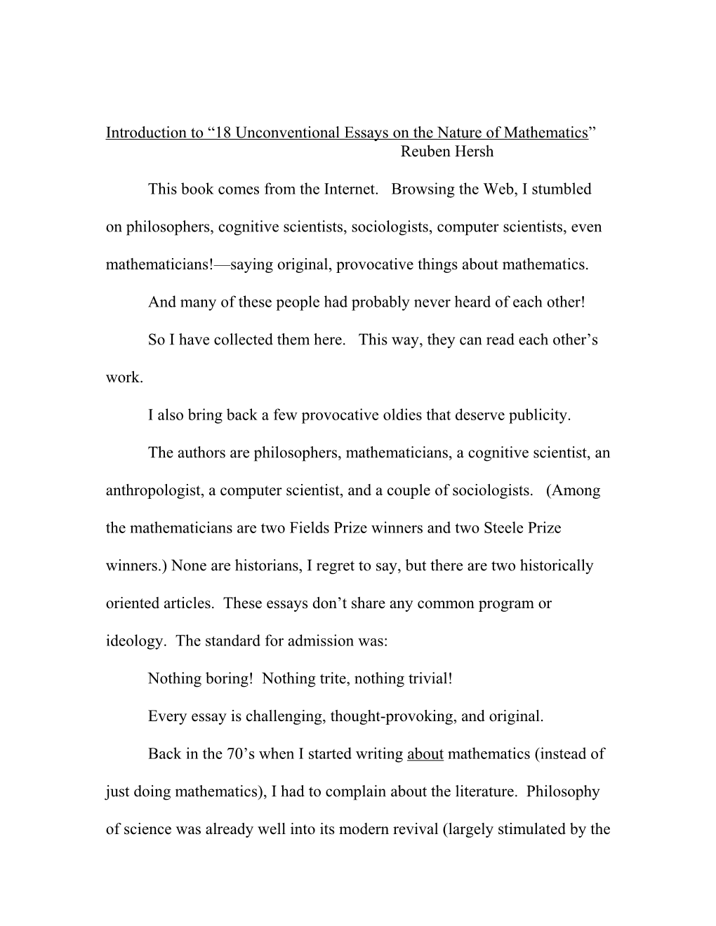 Introduction to 18 Unconventional Essays on the Nature of Mathematics