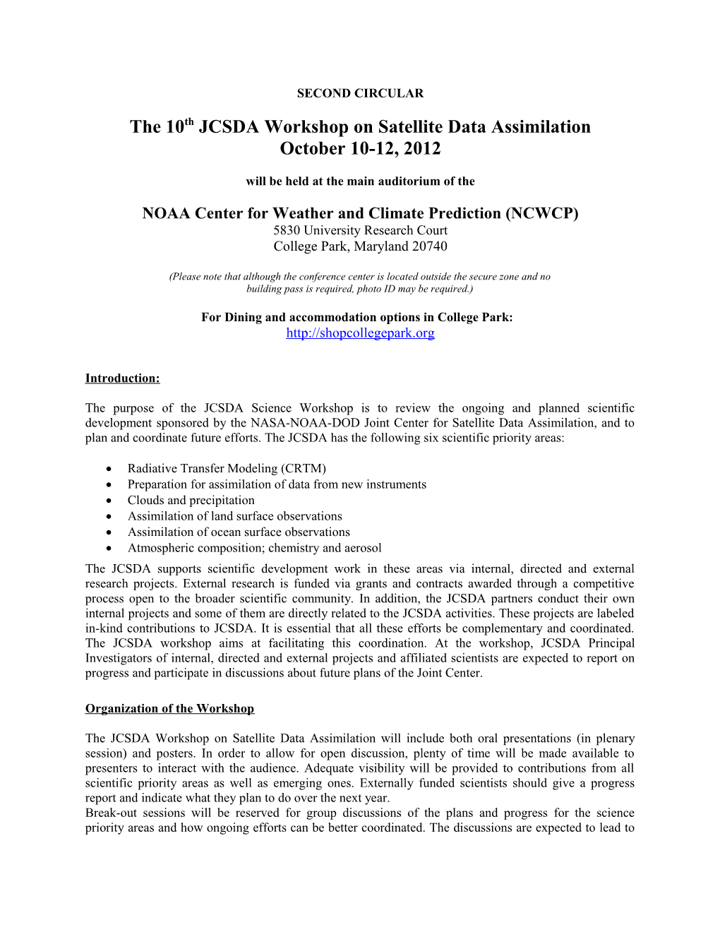JCSDA 2Nd Workshop on Satellite Data Assimilation